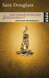 Sara Douglas - Das Vermächtnis der Sternenbraut