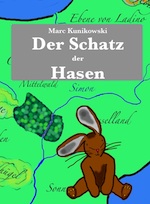 Marc Kunikowski - Der Schatz der Hasen