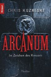 Chris Kuzneski - Arcanum