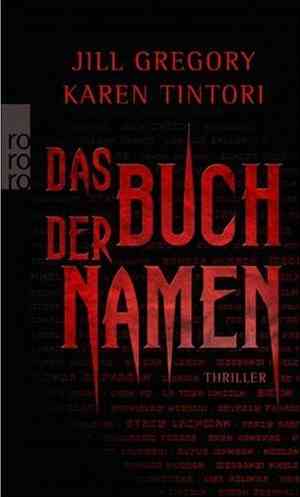 Jill Gregory / Karen Tintori - Das Buch der Namen