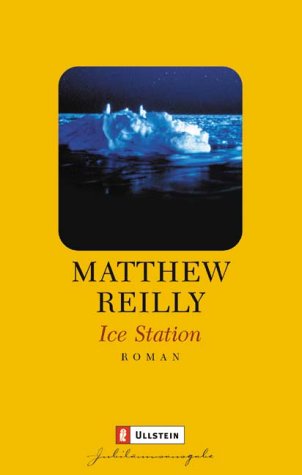 Matthew Reilly - IceStation