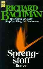 Stephen King / Richard Bachmann - Sprengstoff