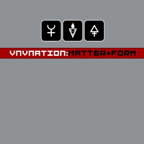 VNV Nation - Matter & Form